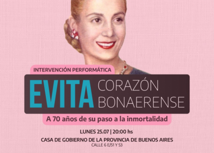 Desde las 20hs el Ejecutivo provincial realiza un homenaje a Eva Perón en la casa de Gobierno.