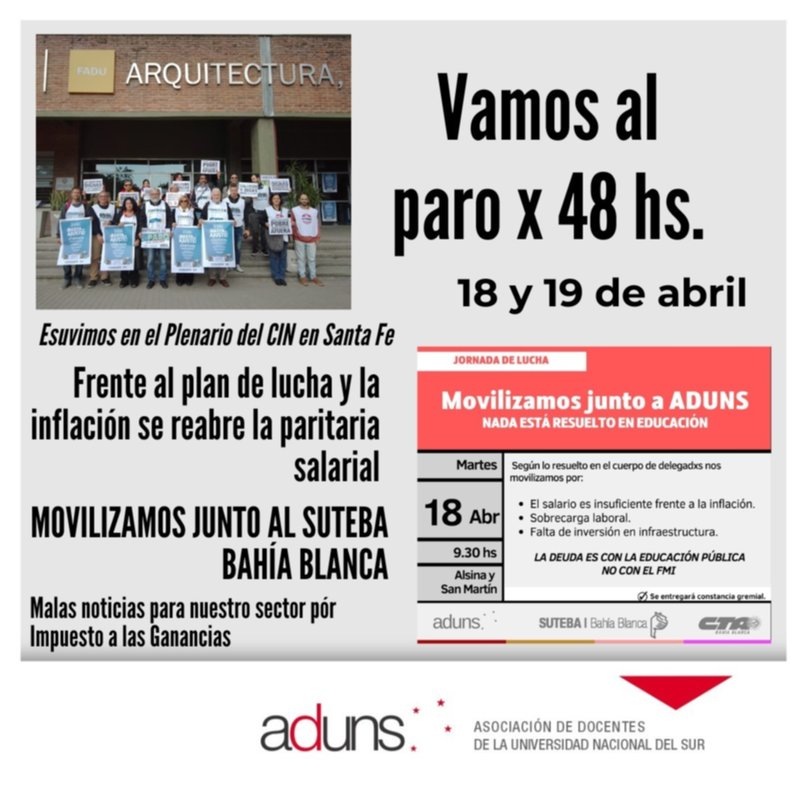 Desde la Asociación de Docentes de la Universidad Nacional del Sur anunciaron un paro de 48 horas que tendrá lugar este martes y miércoles en las escuelas de la UNS.  