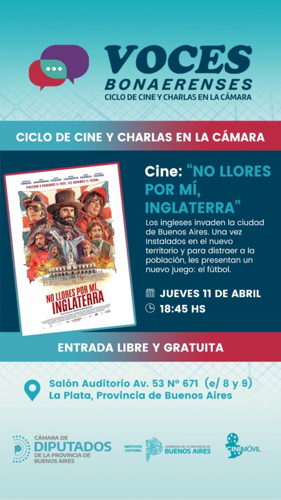 El ciclo Voces Bonaerenses proyectará este jueves la película "No llores por mí, Inglaterra".