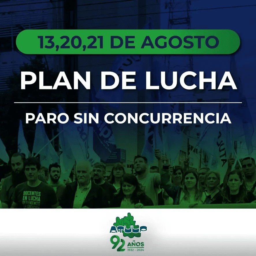 ATULP se plegó a las jornadas de lucha de los docentes universitarios. 
