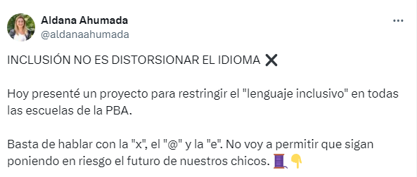 La senadora del PRO, Aldana Ahumada, presentó un proyecto para prohibir el lenguaje inclusivos en escuelas bonaerenses.