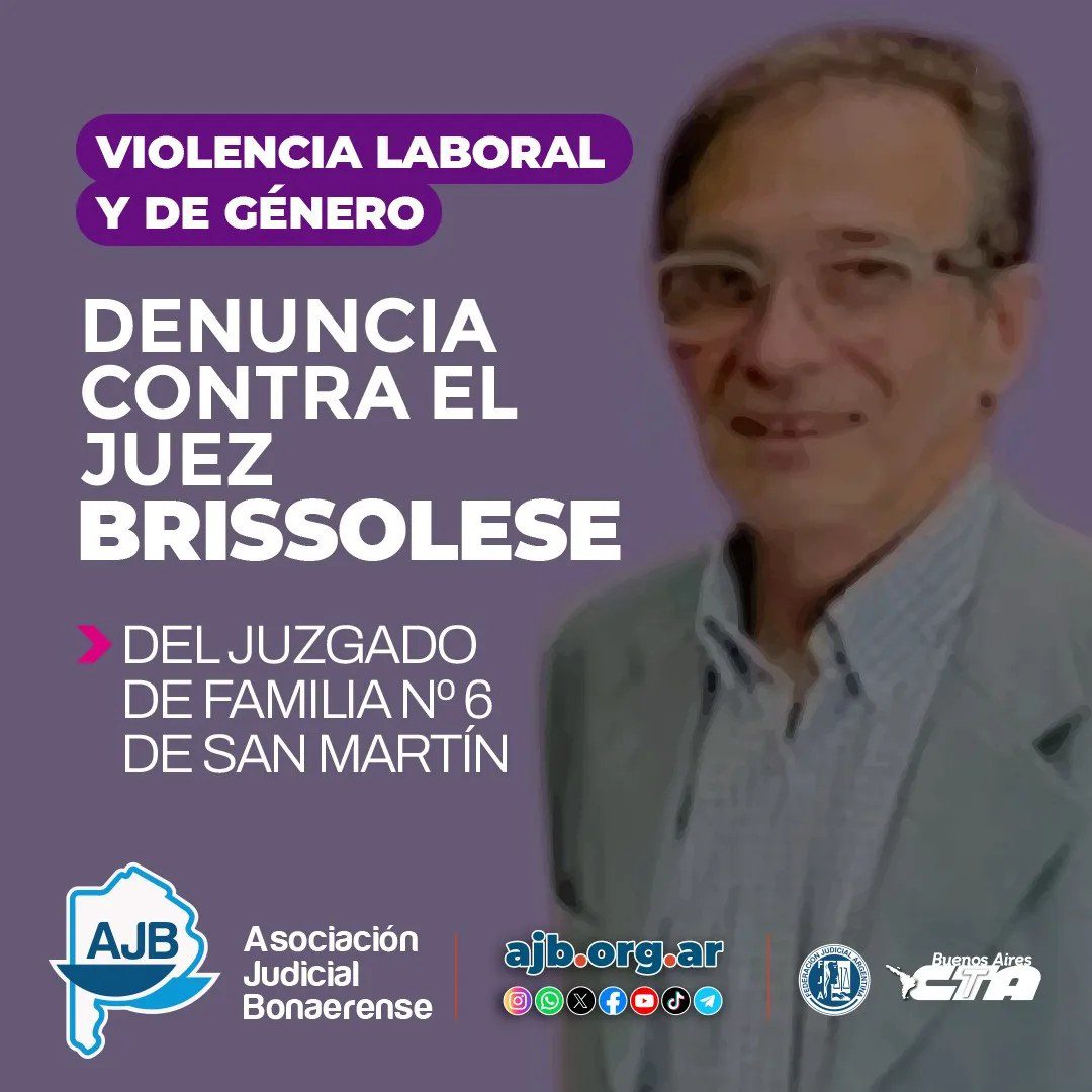 La AJB denunció que el juez Brissolese ejerció "acoso sexual" de manera sistemática.