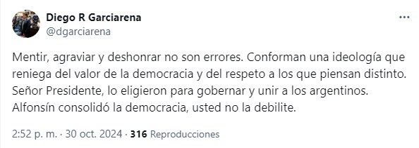 El twitter de Garciarena en repudio de los dichos de Milei contra el expresidente de la UCR, Raúl Alfonsín.