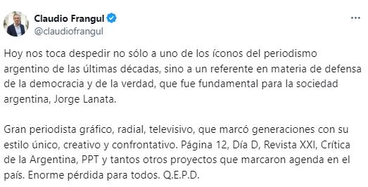 El mensaje de Claudio Frangul por la muerte de Jorge Lanata.