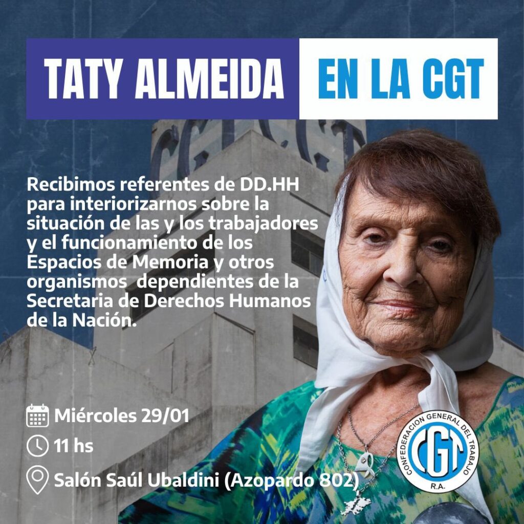 La CGT recibirá a referentes de organismos de derechos humanos por los despidos que llevó a cabo el Gobierno nacional en el exESMA y otras dependencias.