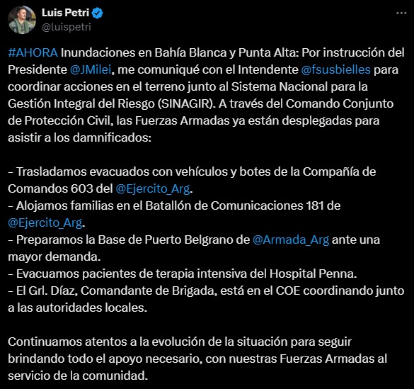 El ministro Luis Petri también participó activamente en la coordinación del operativo junto con Susbielles y aseguró que las Fuerzas Armadas estan listas para brindar apoyo.