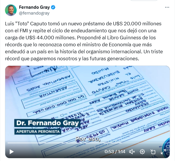 Gray postuló a Caputo para el récord Guinness del ministro que más deuda contrajo con el FMI.