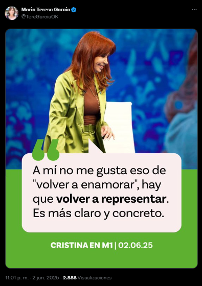 La senadora bonaerense, Teresa García, replicó una de las frases más celebradas por la militancia durante la entrevista de Cristina Kirchner en la que confirmó su candidatura por la Tercera Sección Electoral. 