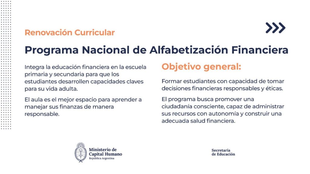 La Secretaría de Educación de la Nación difundió su nuevo programa que incluye la educación financiera.