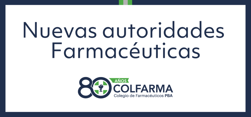 El Colegio de Farmacéuticos bonaerense (COLFARMA) designó nuevas autoridades para este 2025. 