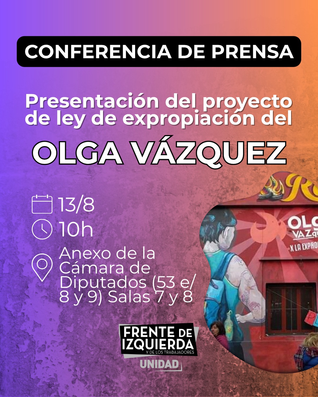 El FIT-U convocó a una conferencia de prensa en la Legislatura bonaerense para presentar el proyecto de expropiación del Centro Cultural Olga Vázquez.