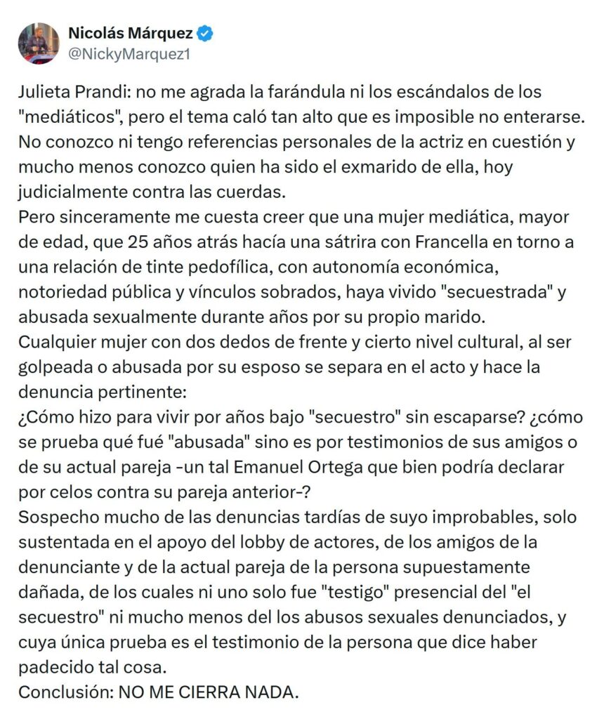 Nicolás Márquez cuestionó la denuncia de Julieta Prandi y borró el posteo en redes sociales tras varios cruces con otros usuarios.