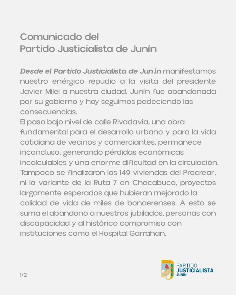 El comunicado del PJ de Junín con críticas a la visita de Milei al municipio.