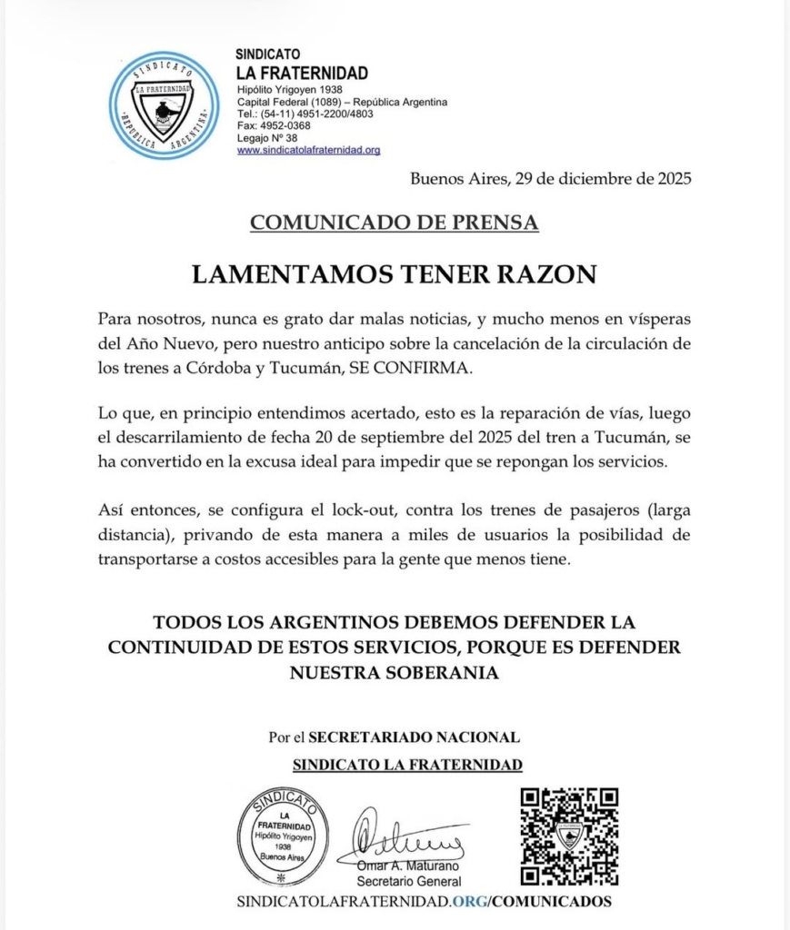 La Fraternidad denunció el desguace de los trenes de pasajeros a Tucumán y Córdoba.