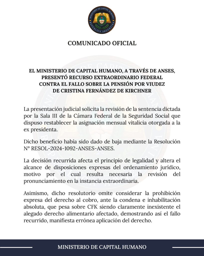 El comunicado del Gobierno ratificando la apelación al reciente fallo que restituye la pensión de privilegio a Cristina Kirchner.