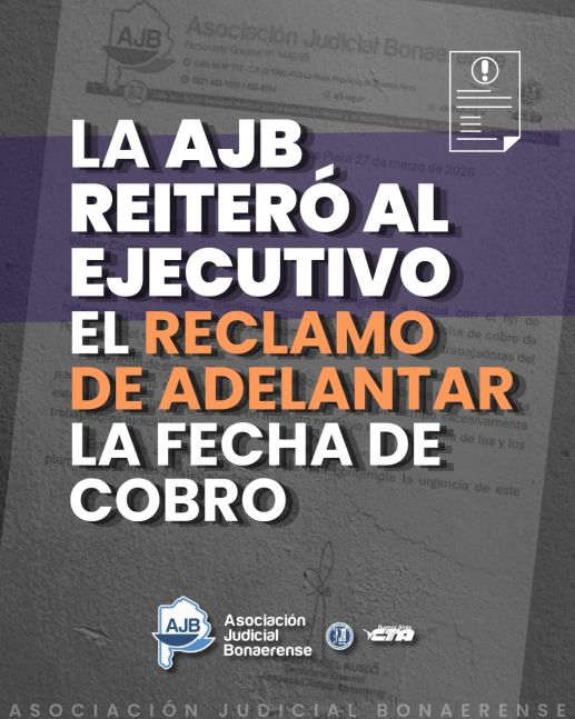 Los judiciales bonaerenses también se pliegan al reclamo de los docentes para adelantar la fecha de cobro, ante el feriado XXL. 