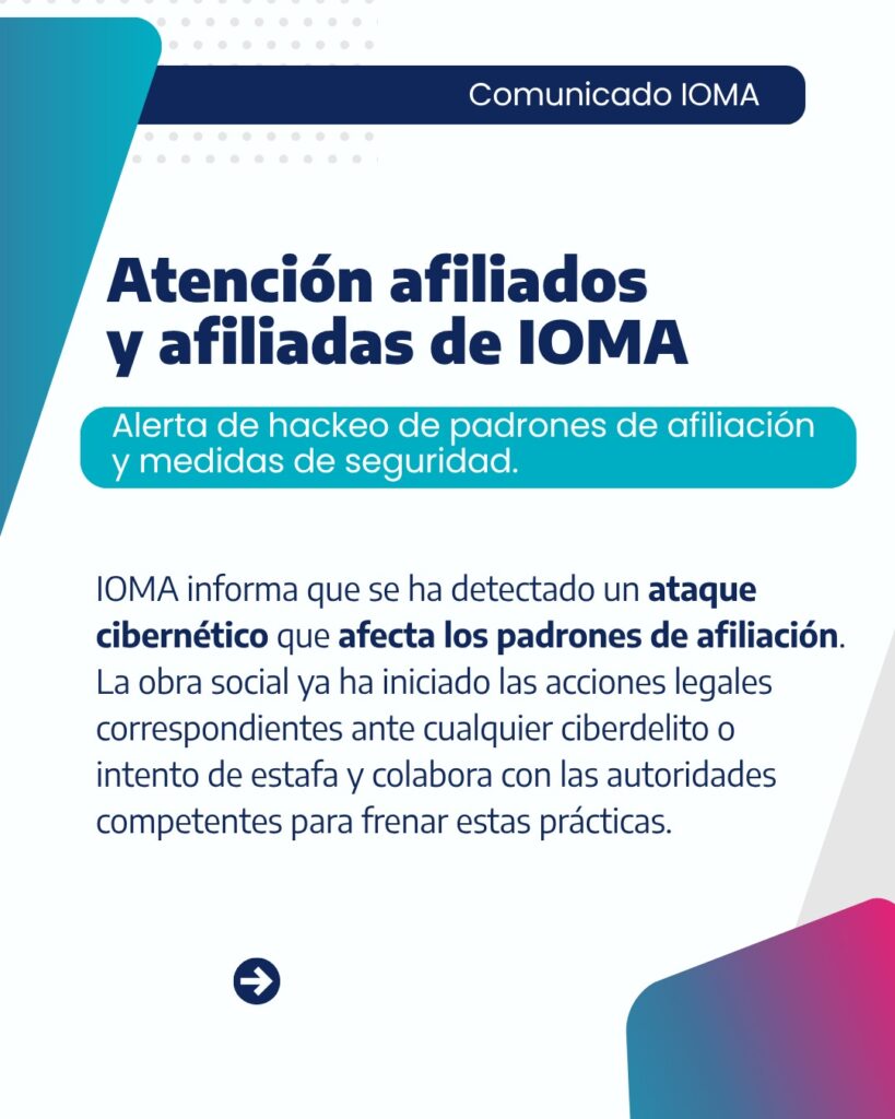 Así fue el comunicado que difundió IOMA para avisar a sus afiliados sobre el ataque cibernético.