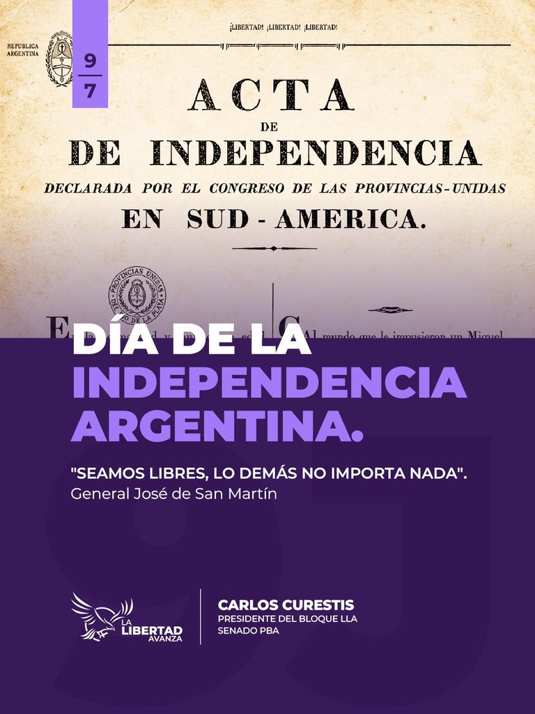 Desde LLA, Curestis compartió una placa alusiva al 9 de Julio y reivindicó la "libertad", como consigna partidaria.